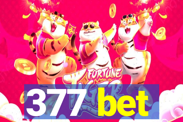 377 bet